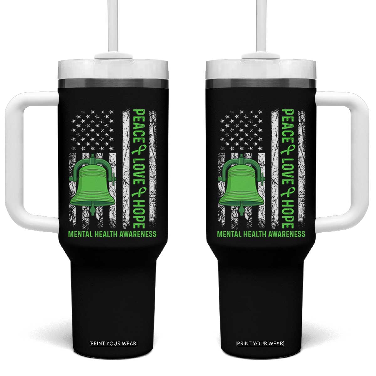 Mental Health Awarenes Tumbler With Handle Peace Love Hope Green Ribbon TS14 One Size: 40 oz Black Print Your Wear