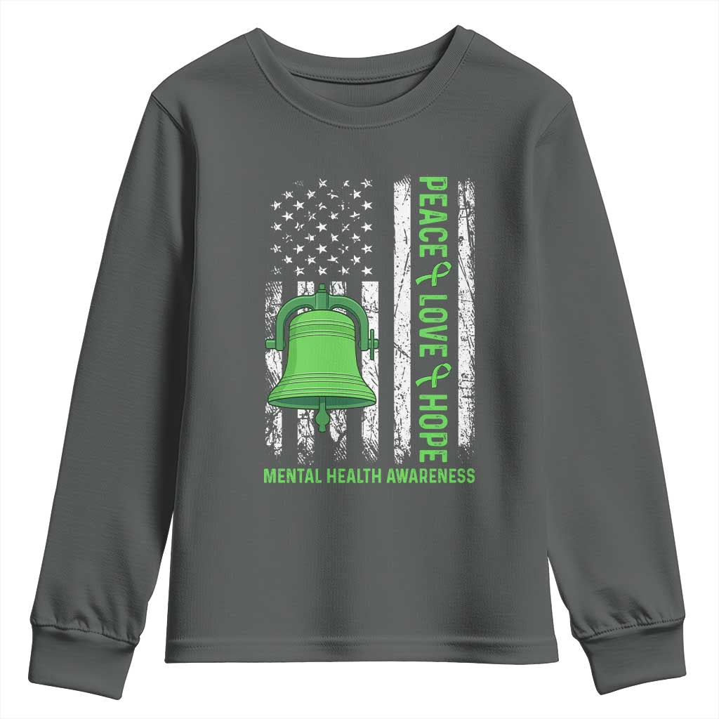 Mental Health Awarenes Youth Sweatshirt Peace Love Hope Green Ribbon TS14 Dark Heather Print Your Wear