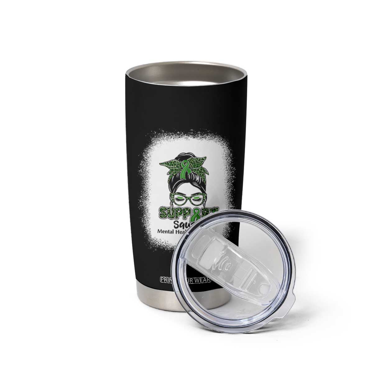 Mental Health Awarenes Tumbler Cup Messy Bun Green Ribbon Support TS14 Print Your Wear