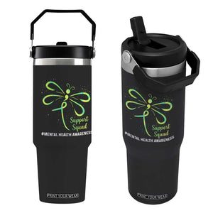 Mental Health Awarenes Flip Straw Tumbler Support Squad Green Ribbon TS14 One Size: 30 oz Black Print Your Wear