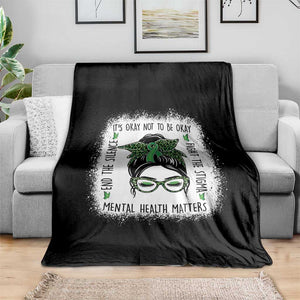 Mental Health Matters Throw Blanket Messy Bun Green Ribbon Support TS14 Print Your Wear