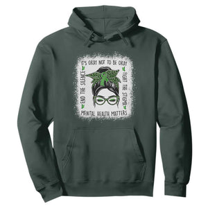 Mental Health Matters Hoodie Messy Bun Green Ribbon Support TS14 Dark Forest Green Print Your Wear