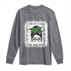 Mental Health Matters Long Sleeve Shirt Messy Bun Green Ribbon Support TS14 Charcoal Print Your Wear