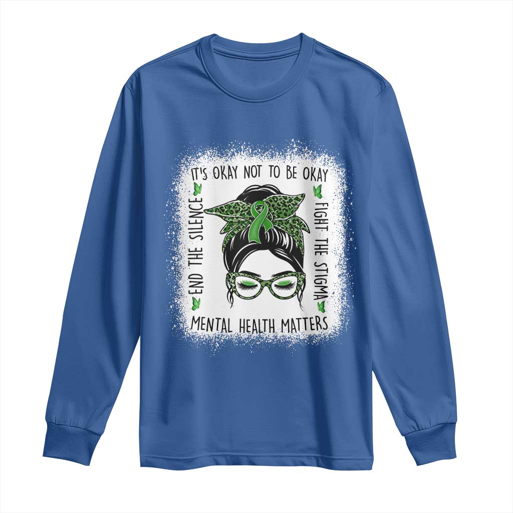 Mental Health Matters Long Sleeve Shirt Messy Bun Green Ribbon Support TS14 Royal Blue Print Your Wear