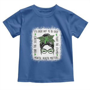 Mental Health Matters Toddler T Shirt Messy Bun Green Ribbon Support TS14 Royal Blue Print Your Wear