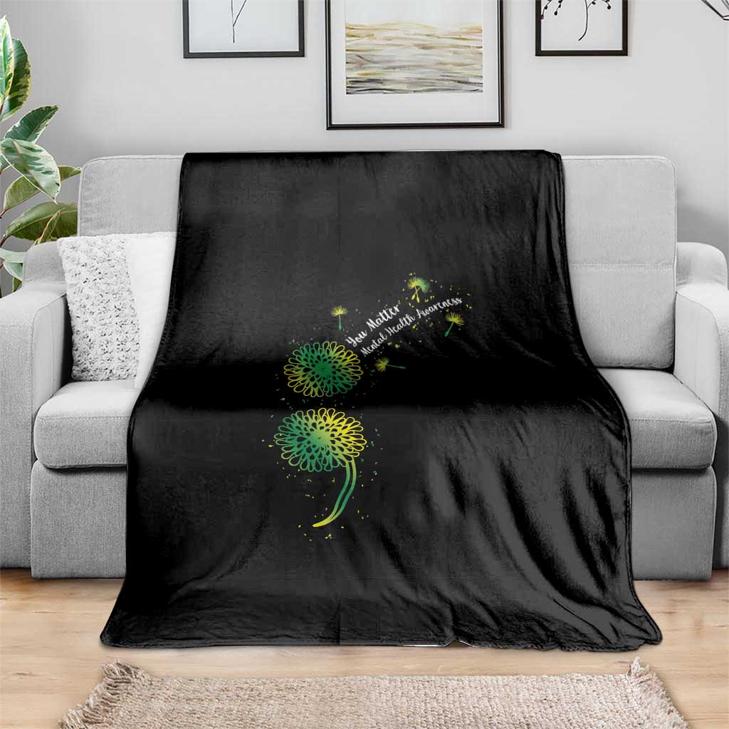Mental Health Awarenes Throw Blanket Semicolon Dandelion You Matter TS14 Print Your Wear