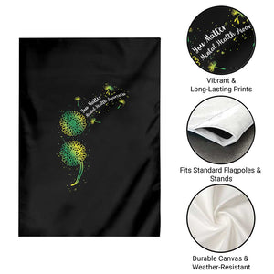 Mental Health Awarenes Garden Flag Semicolon Dandelion You Matter TS14 Print Your Wear