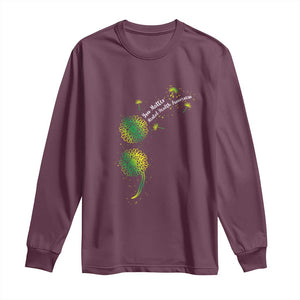 Mental Health Awarenes Long Sleeve Shirt Semicolon Dandelion You Matter TS14 Maroon Print Your Wear