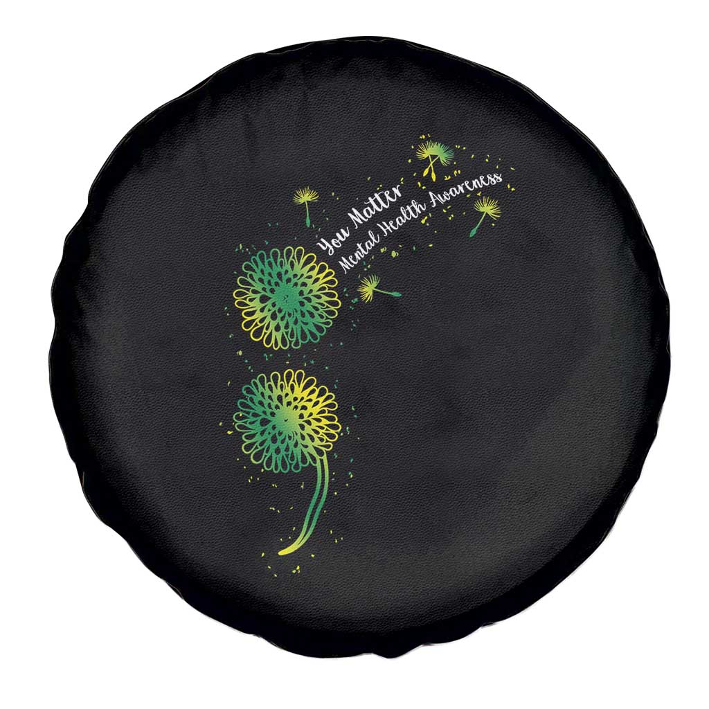 Mental Health Awarenes Spare Tire Cover Semicolon Dandelion You Matter TS14 Print Your Wear