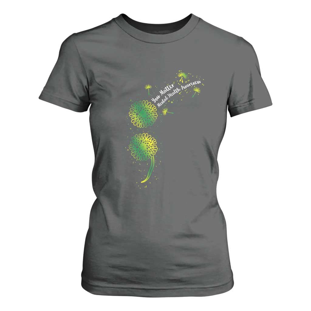 Mental Health Awarenes T Shirt For Women Semicolon Dandelion You Matter TS14 Dark Heather Print Your Wear