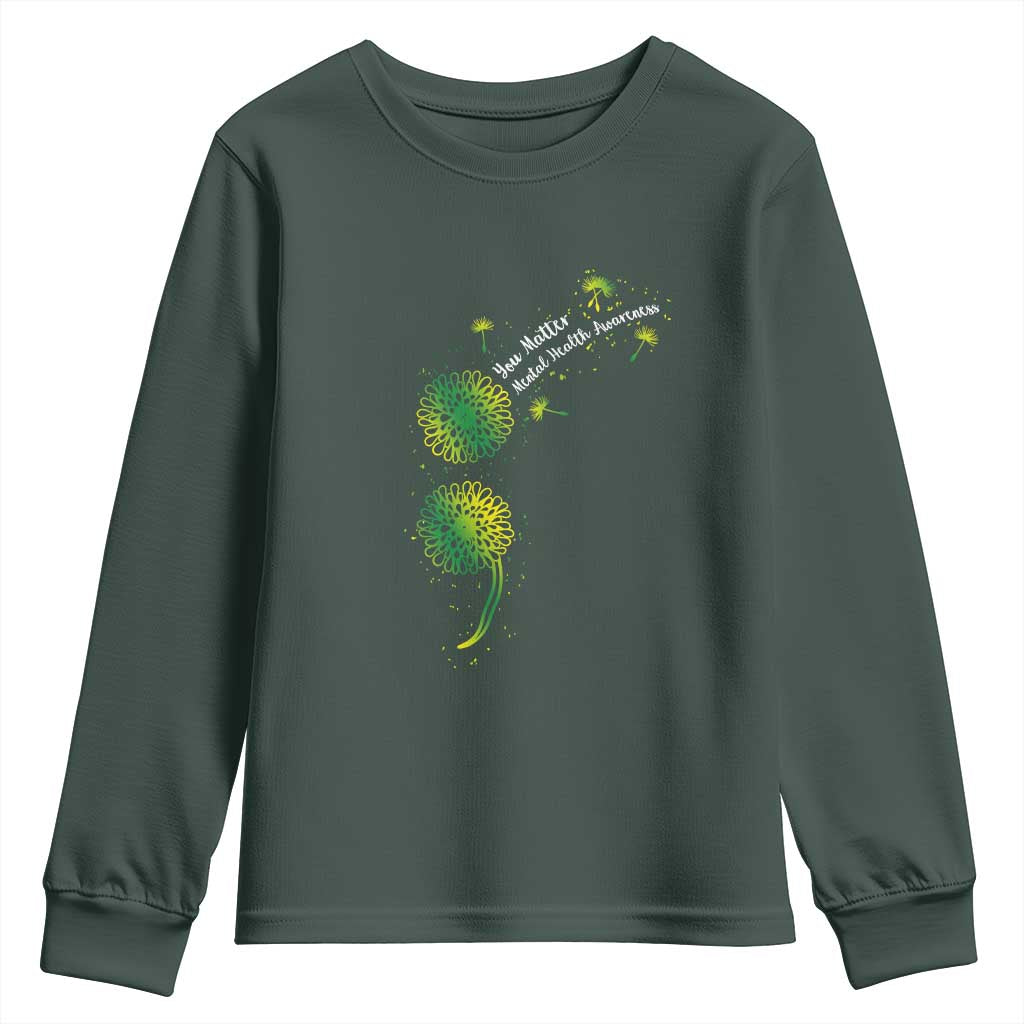 Mental Health Awarenes Youth Sweatshirt Semicolon Dandelion You Matter TS14 Dark Forest Green Print Your Wear