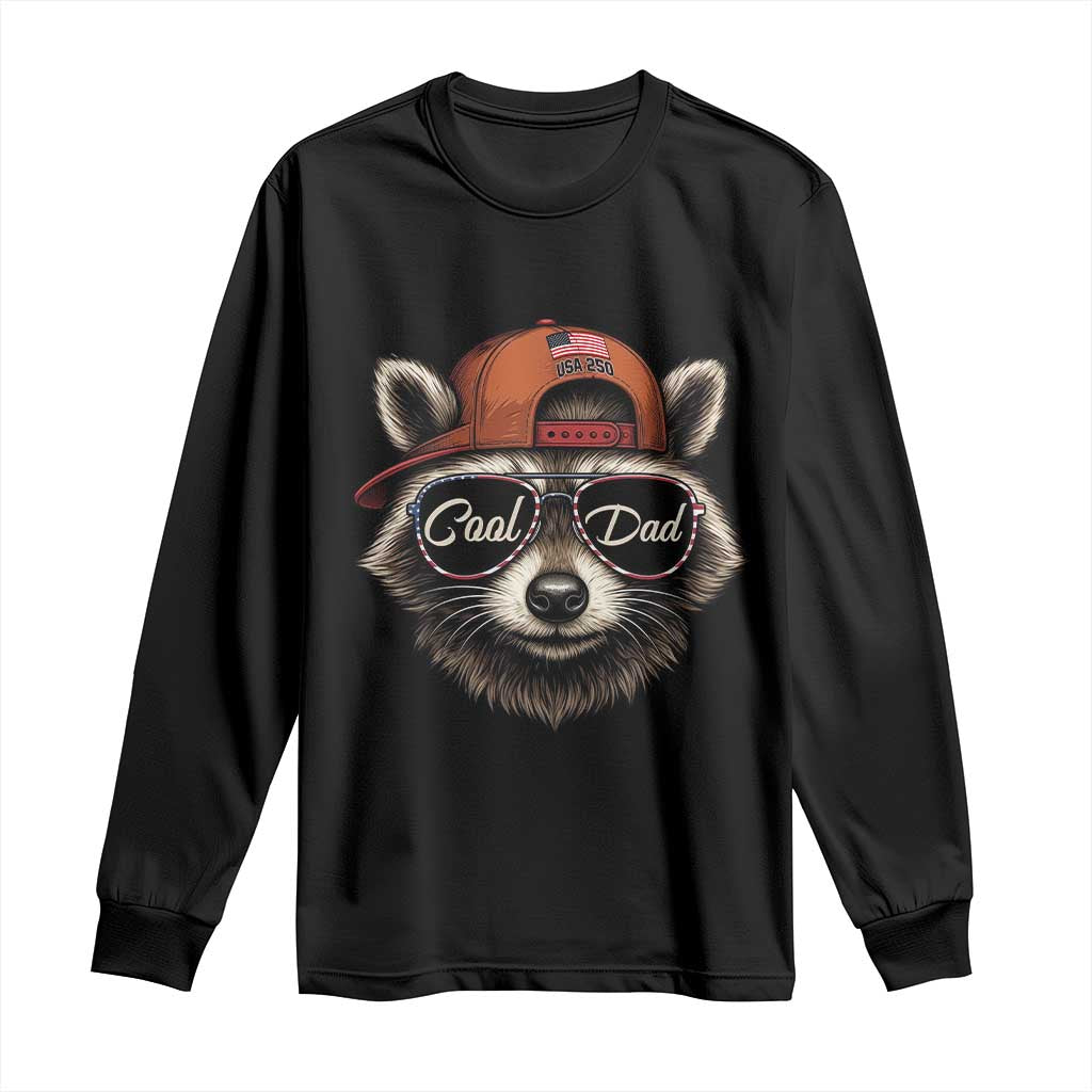 Cool Dad Long Sleeve Shirt Raccoon Daddy Father's Day Gift