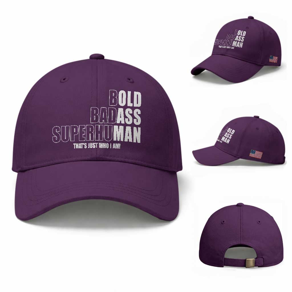 Bold Badass Superhuman Old Ass Man Baseball Cap Funny Grandpa Dad Motivational Quote