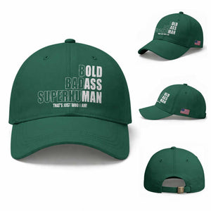 Bold Badass Superhuman Old Ass Man Baseball Cap Funny Grandpa Dad Motivational Quote