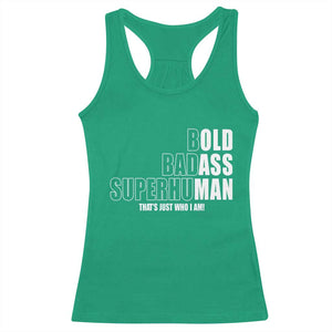 Bold Badass Superhuman Old Ass Man Racerback Tank Top Funny Grandpa Dad Motivational Quote