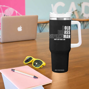 Bold Badass Superhuman Old Ass Man Tumbler With Handle Funny Grandpa Dad Motivational Quote