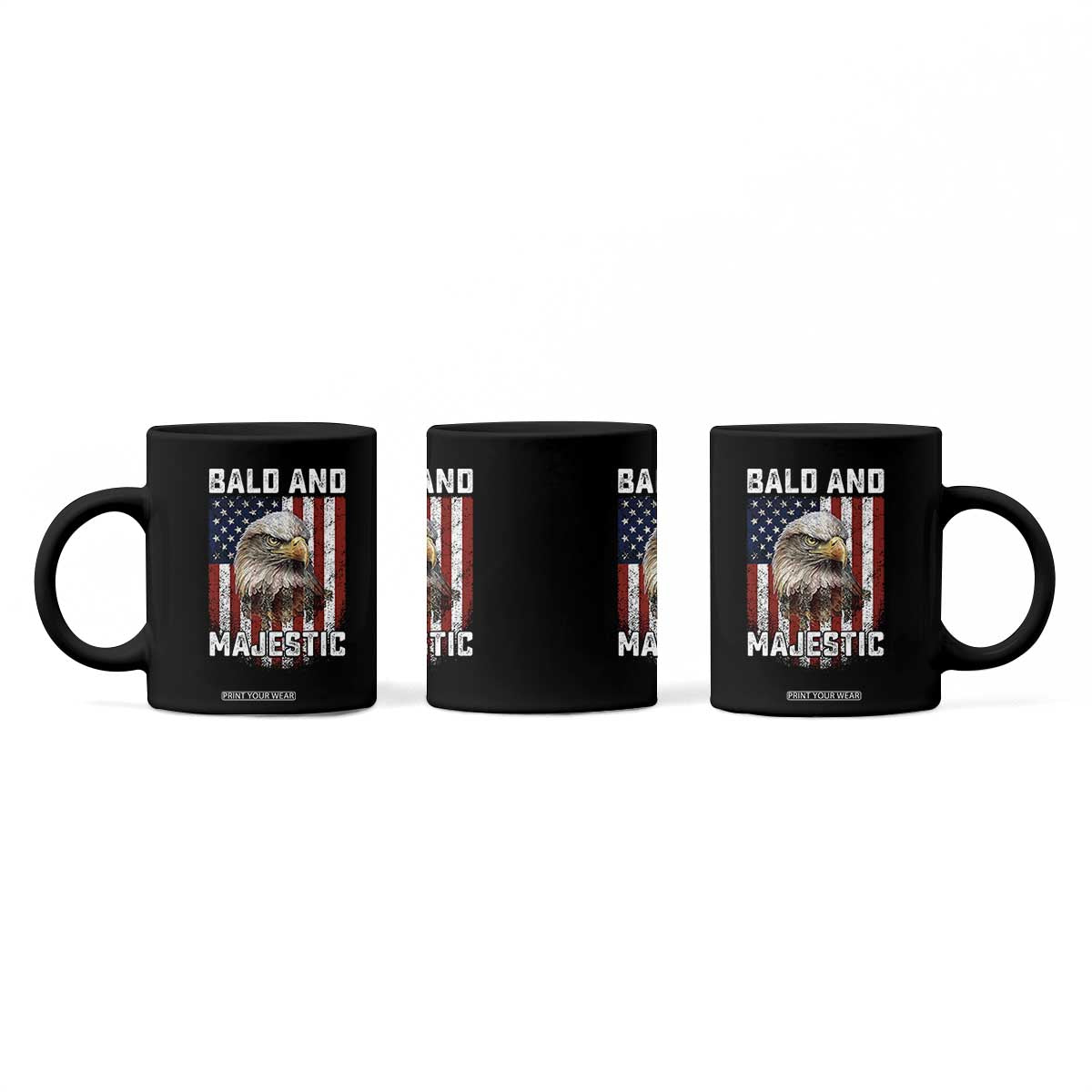 Bald and Majestic Bald Eagle 4th of July Coffee Mug Funny Dad Husband Grandpa Joke