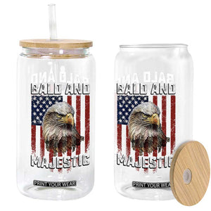 Bald and Majestic Bald Eagle 4th of July Glass Can Funny Dad Husband Grandpa Joke
