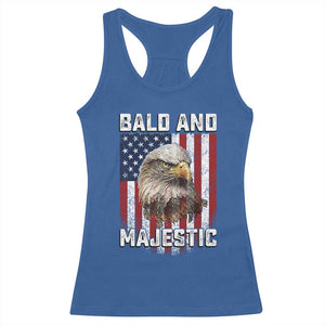 Bald and Majestic Bald Eagle 4th of July Racerback Tank Top Funny Dad Husband Grandpa Joke