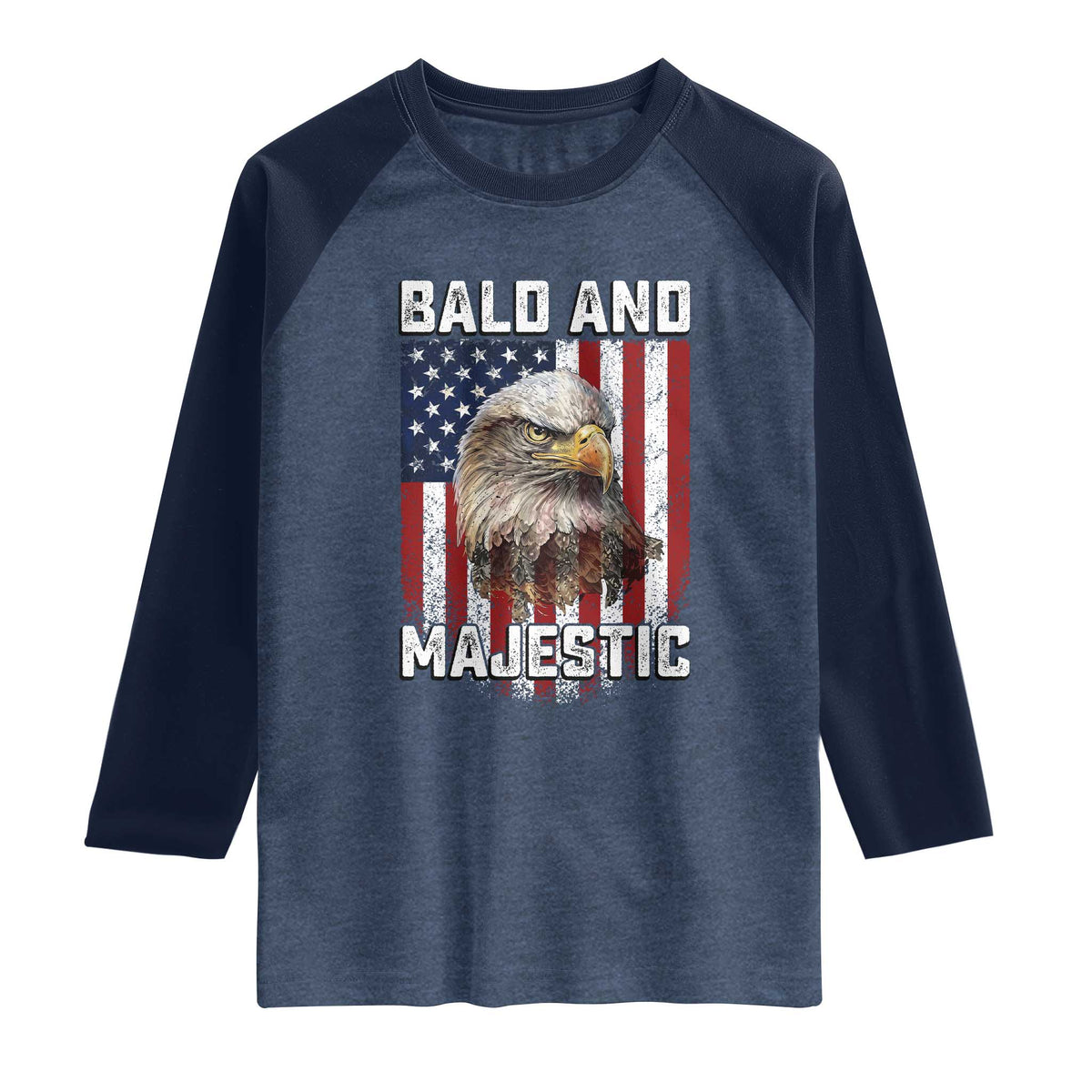Bald and Majestic Bald Eagle 4th of July Raglan Shirt Funny Dad Husband Grandpa Joke