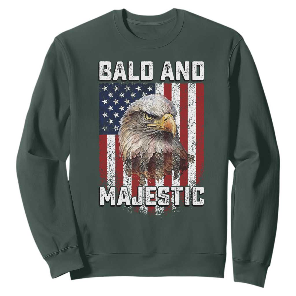Bald and Majestic Bald Eagle 4th of July Sweatshirt Funny Dad Husband Grandpa Joke