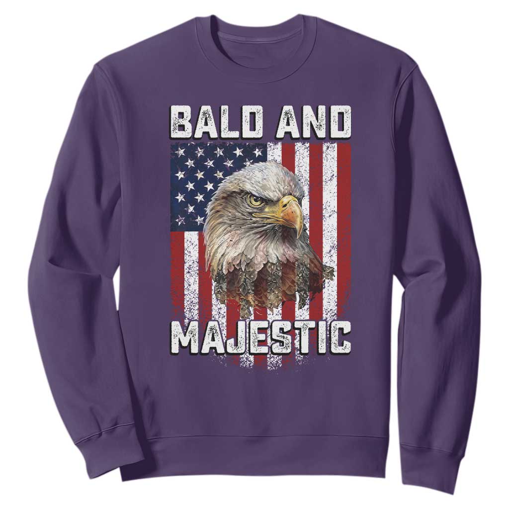 Bald and Majestic Bald Eagle 4th of July Sweatshirt Funny Dad Husband Grandpa Joke