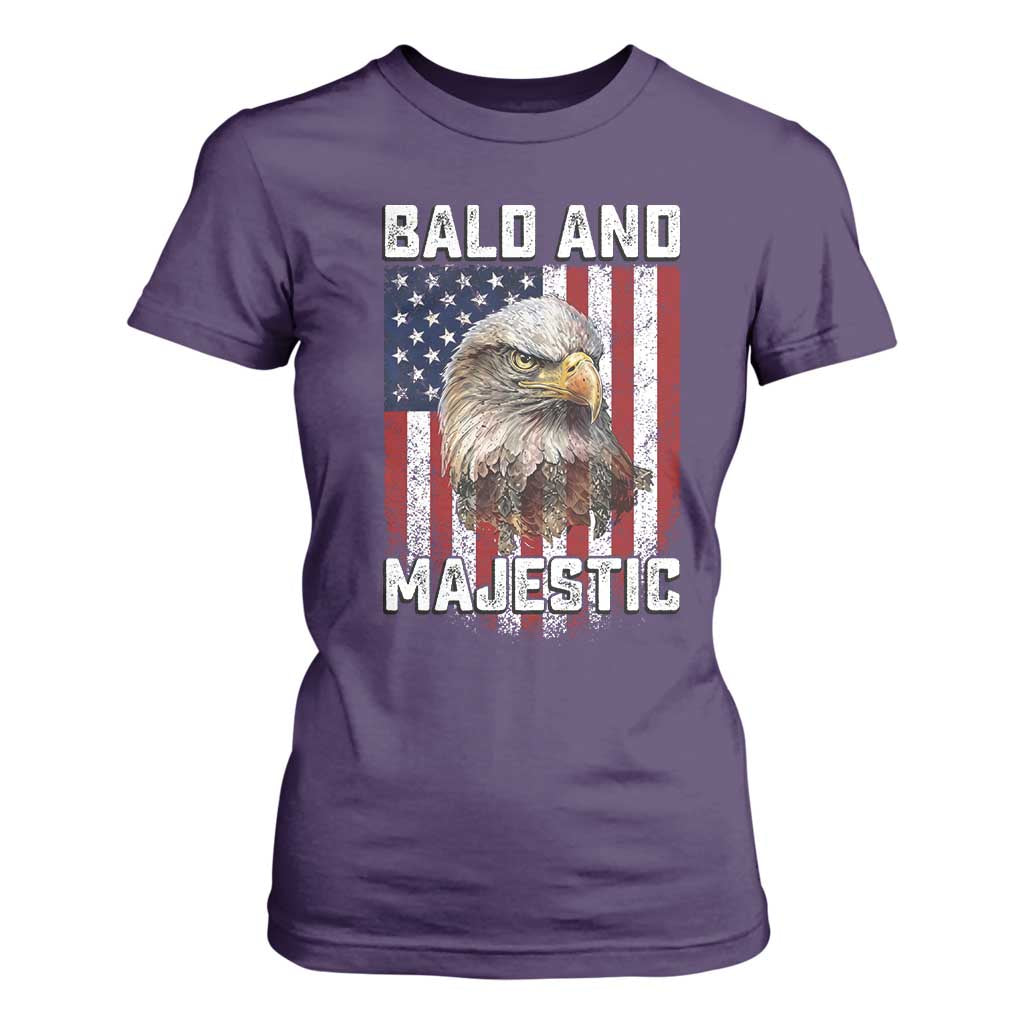 Bald and Majestic Bald Eagle 4th of July T Shirt For Women Funny Dad Husband Grandpa Joke