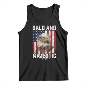 Bald and Majestic Bald Eagle 4th of July Tank Top Funny Dad Husband Grandpa Joke