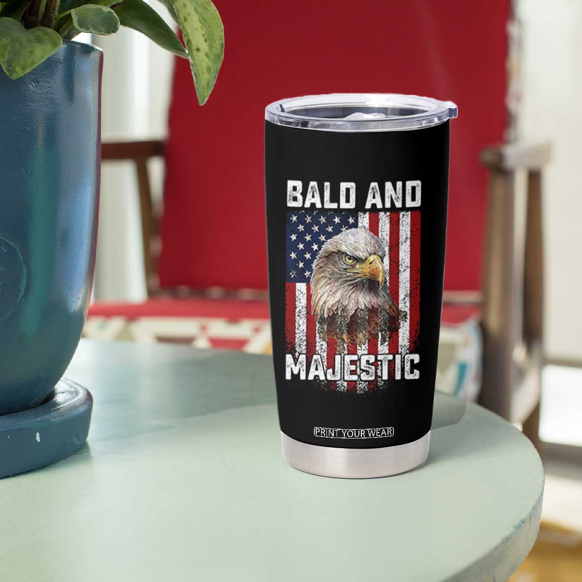 Bald and Majestic Bald Eagle 4th of July Tumbler Cup Funny Dad Husband Grandpa Joke