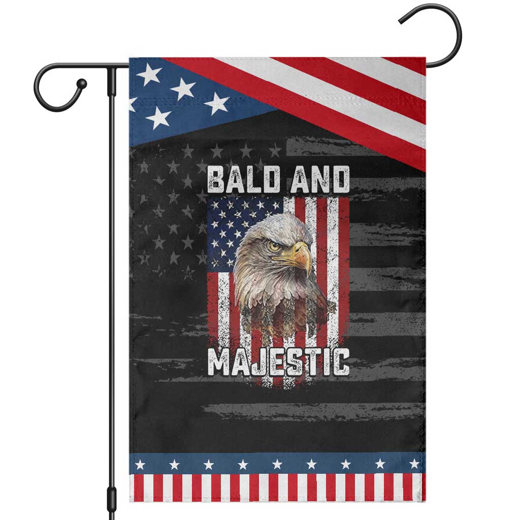 Bald and Majestic Bald Eagle 4th of July Patriotic Garden Flag Funny Dad Husband Grandpa Joke