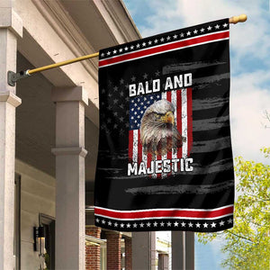Bald and Majestic Bald Eagle 4th of July Patriotic Garden Flag Funny Dad Husband Grandpa Joke