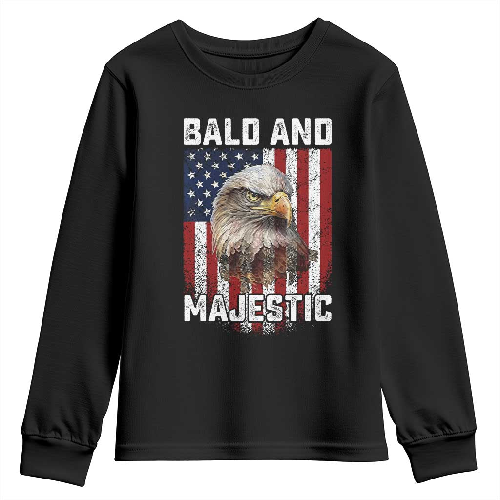 Bald and Majestic Bald Eagle 4th of July Youth Sweatshirt Funny Dad Husband Grandpa Joke TS14 Black Print Your Wear