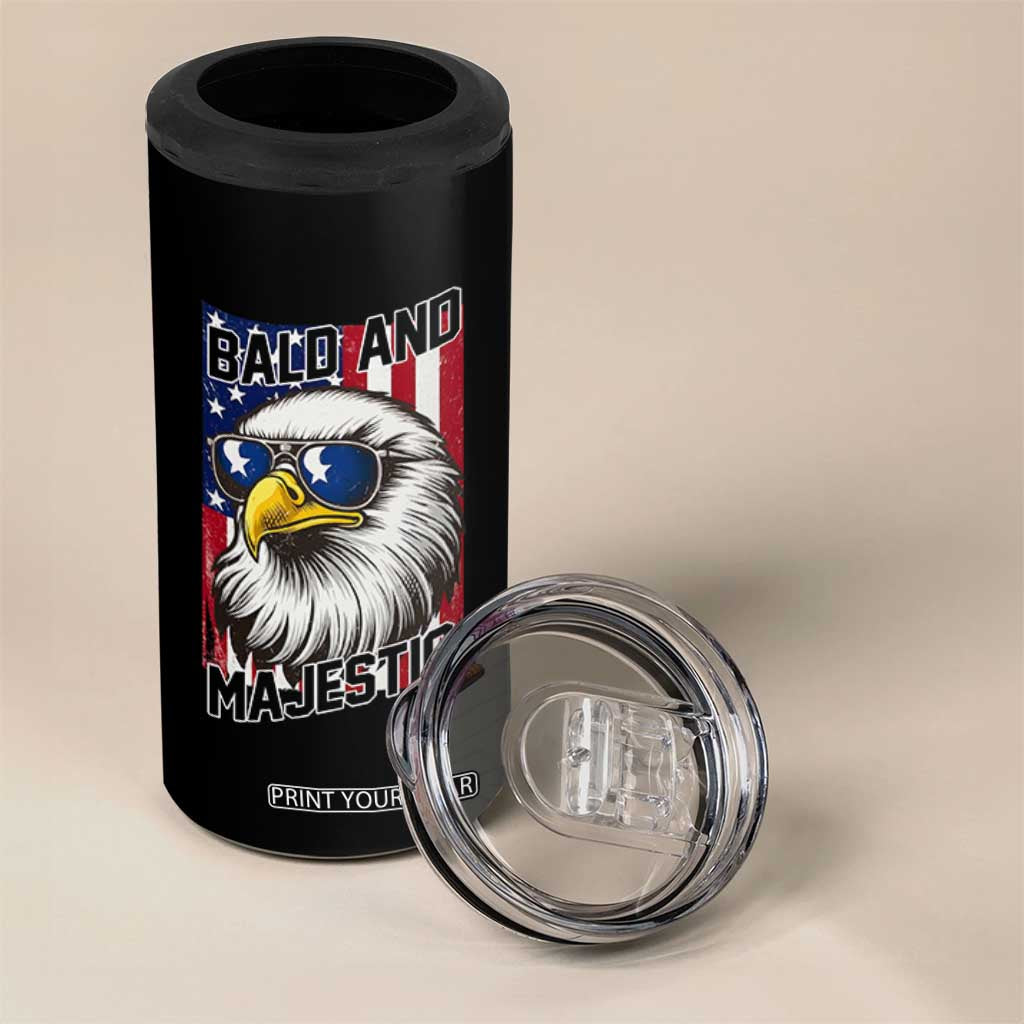 Bald and Majestic 4 in 1 Can Cooler Tumbler Patriotic Bald Eagle 4th Of July
