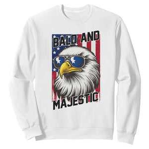 Bald and Majestic Sweatshirt Patriotic Bald Eagle 4th Of July