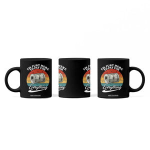 I'm Just Here to Pay for Everything Coffee Mug Funny Dad Grandpa Joke