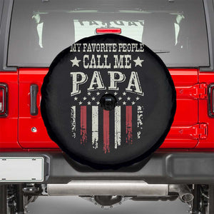 My Favorite People Call Me Papa Spare Tire Cover Funny Dad Fathers Day 4th Of July