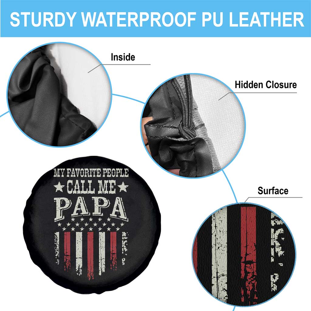 My Favorite People Call Me Papa Spare Tire Cover Funny Dad Fathers Day 4th Of July