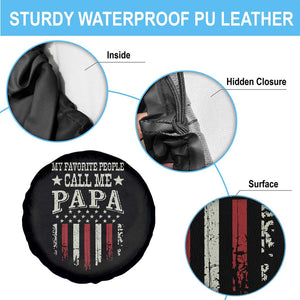 My Favorite People Call Me Papa Spare Tire Cover Funny Dad Fathers Day 4th Of July