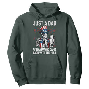 Just a Dad Who Always Came Back with The Milk Hoodie Funny Skeleton Dad 4th Of July