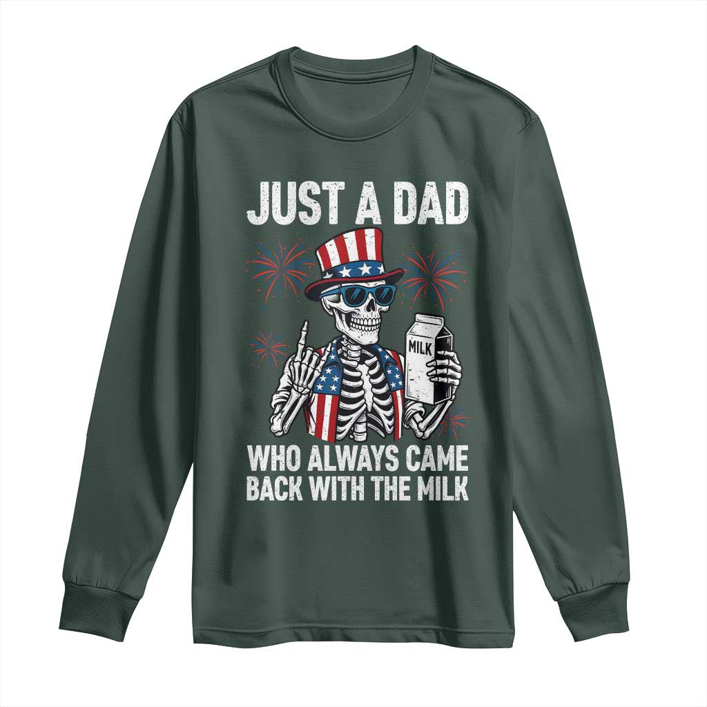 Just a Dad Who Always Came Back with The Milk Long Sleeve Shirt Funny Skeleton Dad 4th Of July