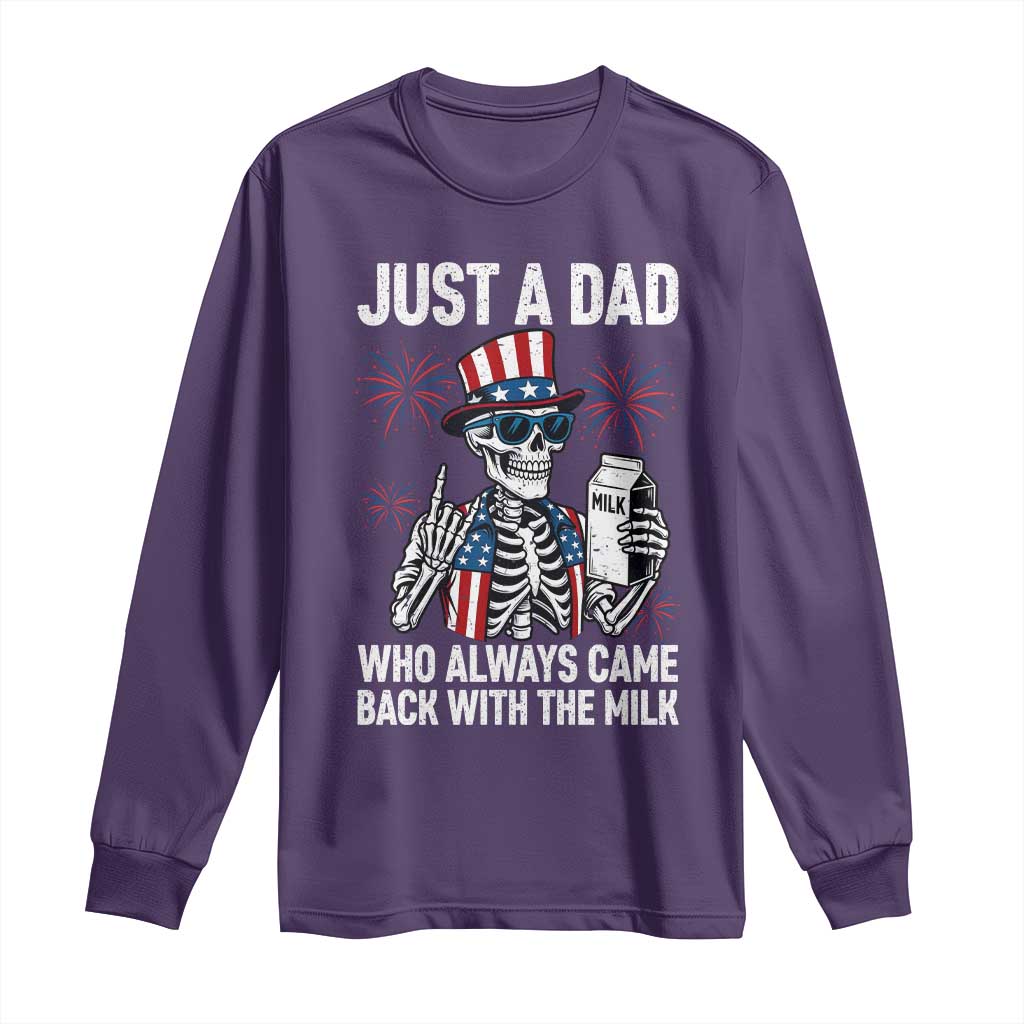 Just a Dad Who Always Came Back with The Milk Long Sleeve Shirt Funny Skeleton Dad 4th Of July