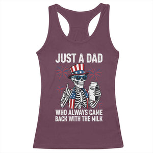 Just a Dad Who Always Came Back with The Milk Racerback Tank Top Funny Skeleton Dad 4th Of July