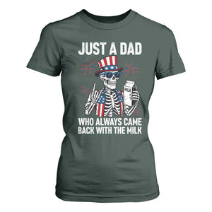 Just a Dad Who Always Came Back with The Milk T Shirt For Women Funny Skeleton Dad 4th Of July