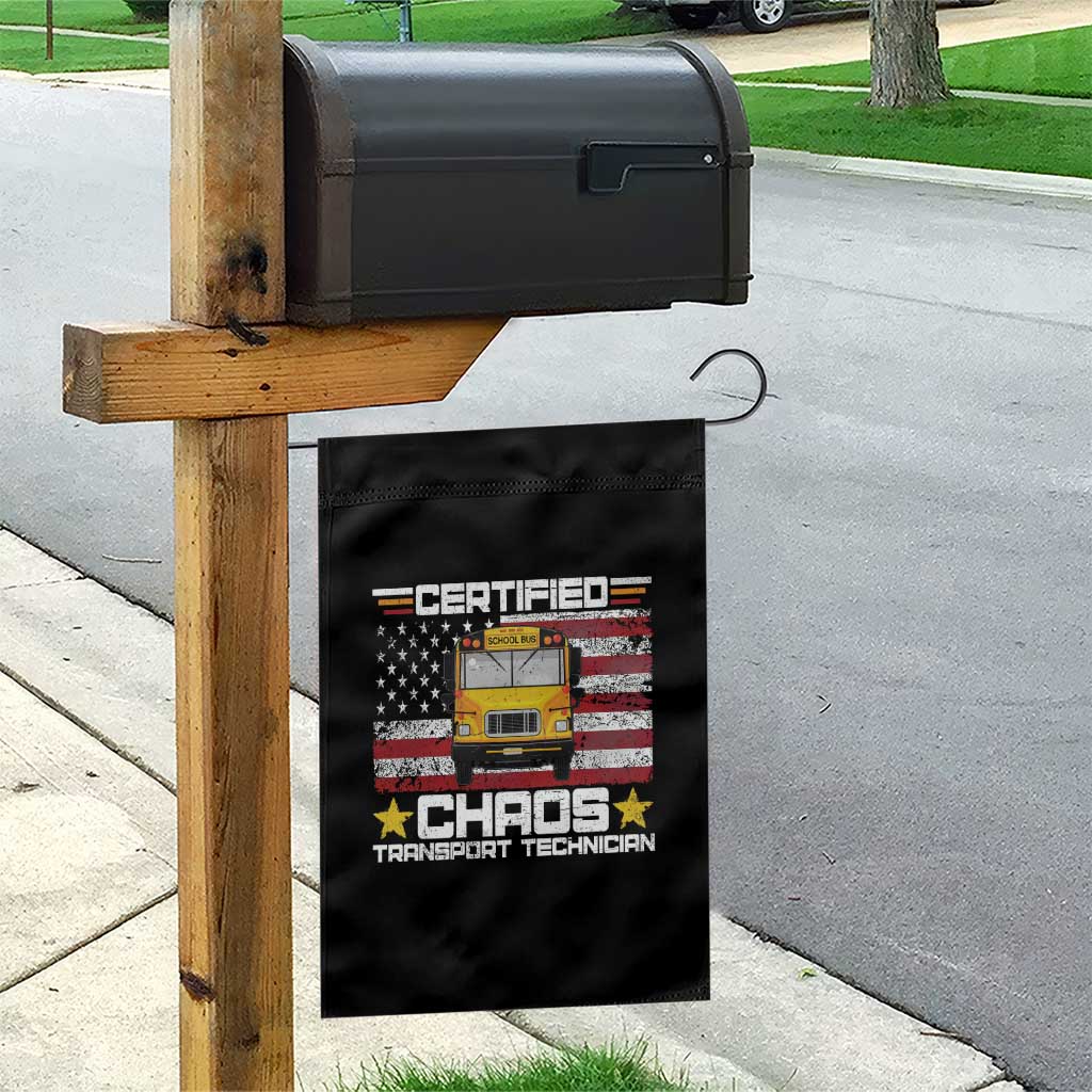 Certified Chaos Transport Technician Garden Flag Patriotic School Bus Driver USA American Flag