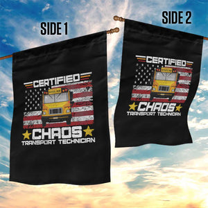 Certified Chaos Transport Technician Garden Flag Patriotic School Bus Driver USA American Flag