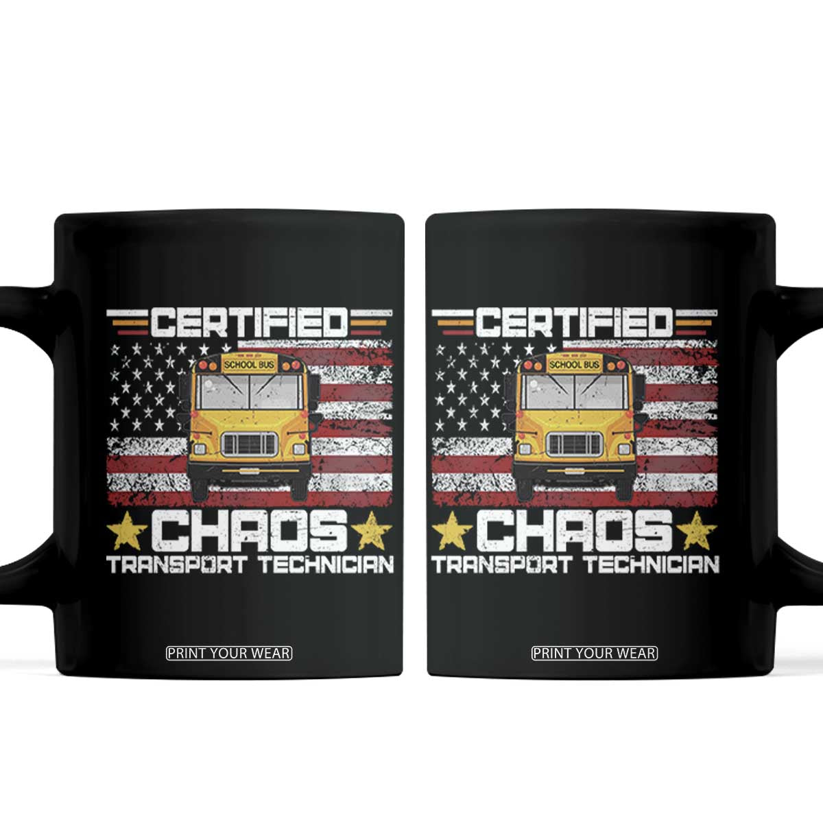 Certified Chaos Transport Technician Coffee Mug Patriotic School Bus Driver USA American Flag