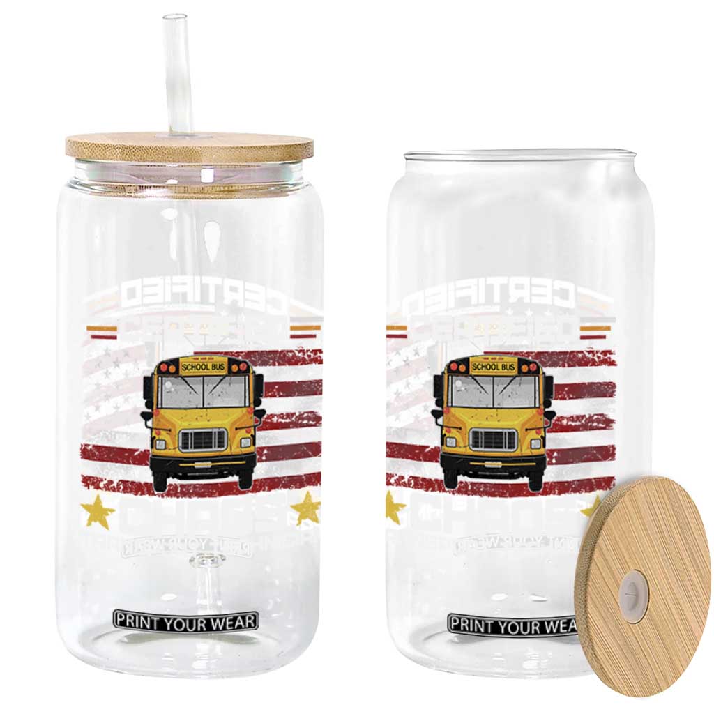 Certified Chaos Transport Technician Glass Can Patriotic School Bus Driver USA American Flag