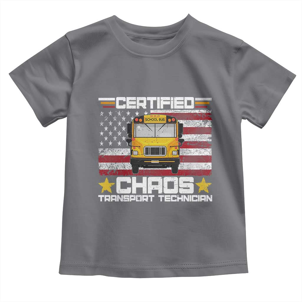 Certified Chaos Transport Technician Toddler T Shirt Patriotic School Bus Driver USA American Flag