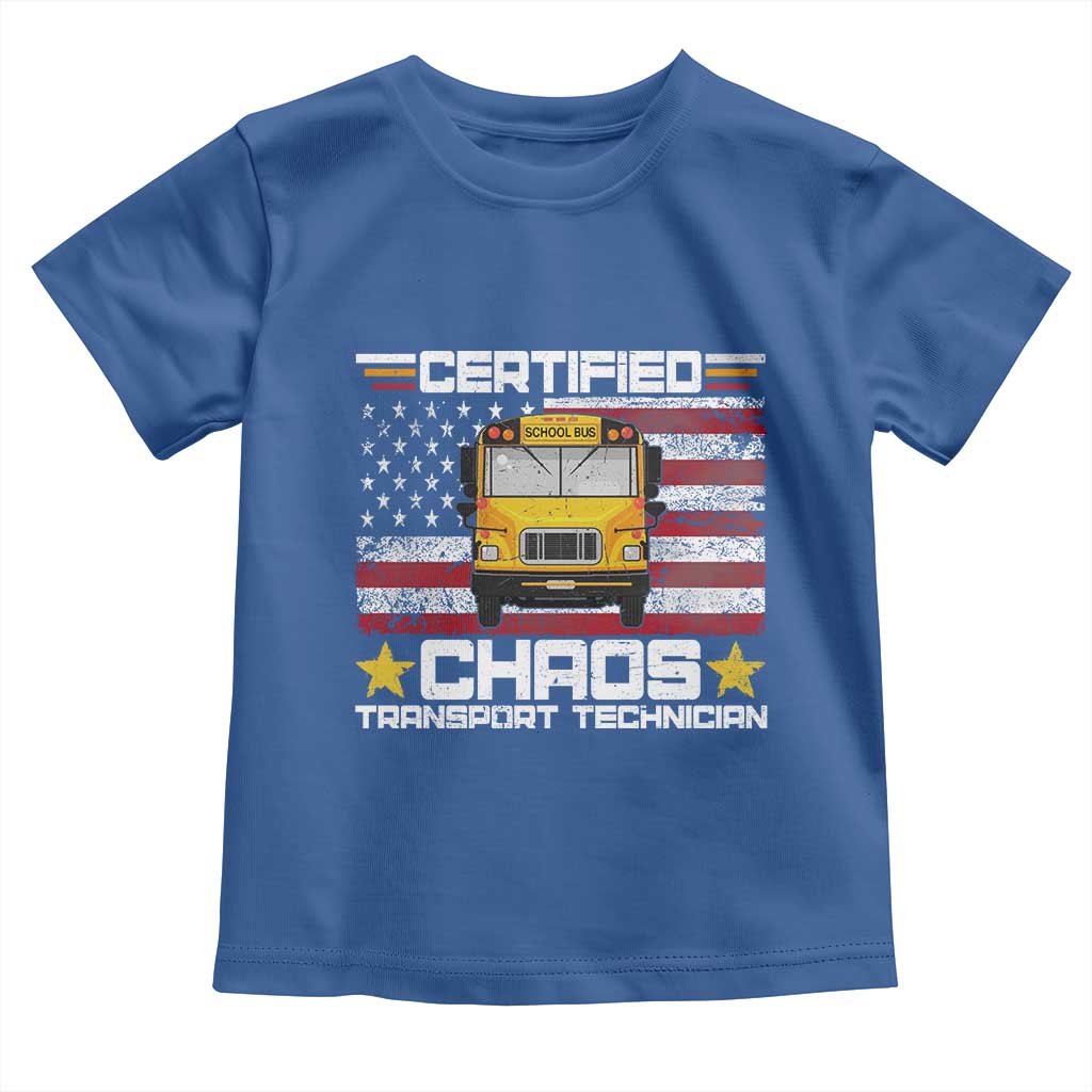Certified Chaos Transport Technician Toddler T Shirt Patriotic School Bus Driver USA American Flag