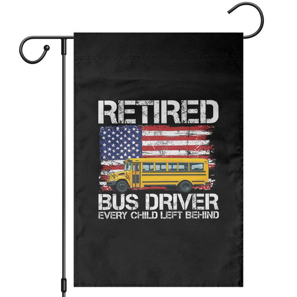 Retired School Bus Driver Garden Flag Patriotic USA American Flag TS14 Black Print Your Wear